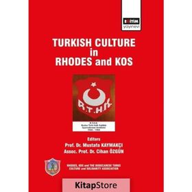 Turkish Culture in Rhodes and Kos Eğitim Yayınevi