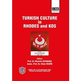 Turkish Culture in Rhodes and Kos Eğitim Yayınevi