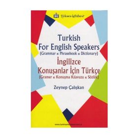 Turkish For English Speakers - İngilizce Konuşanlar İçin Türkçe - Zeynep Çalışkan