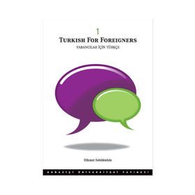 Turkish for Foreigners - Yabancılar İçin Türkçe 1 - Hikmet Sebüktekin