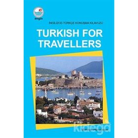 Turkish For Travellers İngilizce Türkçe Konuşma Kılavuzu - Mehmet Hengirmen