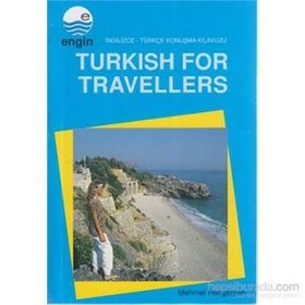 Turkish For Travellers - Mehmet Hengirmen