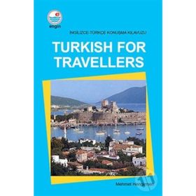 Turkish For Travellers - Mehmet Hengirmen