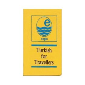 Turkish For Travellers - Mehmet Hengirmen