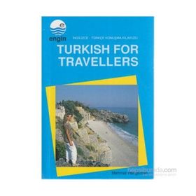 Turkish For Travellers - Mehmet Hengirmen