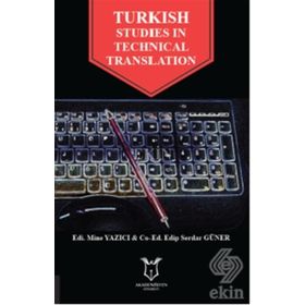 Turkish Studies In Technical Translation - Edip Serdar Güner