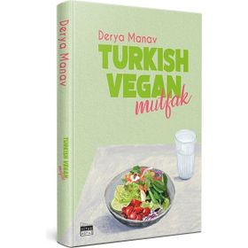 Turkish Vegan Mutfak - Derya Manav