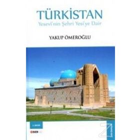 Türkistan - Yakup Ömeroğlu