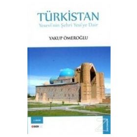 Türkistan - Yakup Ömeroğlu