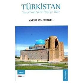 Türkistan - Yakup Ömeroğlu