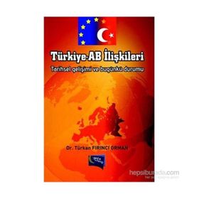 Türkiye-AB İlişkileri - Türkan Fırıncı Orman