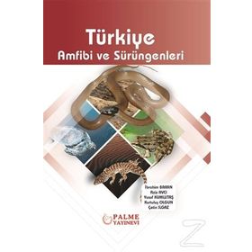 TÜRKİYE AMFIBI VE SÜRÜNGENLERİ - İBRAHİM BARAN