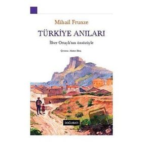 Türkiye Anıları - M. V. Frunze