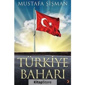 Türkiye Baharı - Mustafa Şişman