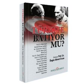 Türkiye Batıyor Mu? Doğu Kitabevi