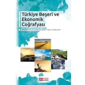 Türkiye Beşeri Coğrafyası - Pegem Akademi Yayıncılık