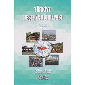 Türkiye Beşeri Coğrafyası - Prof. Dr. Hayati Doğanay