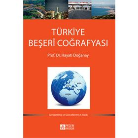 Türkiye Beşeri Coğrafyası - Prof. Dr. Hayati Doğanay