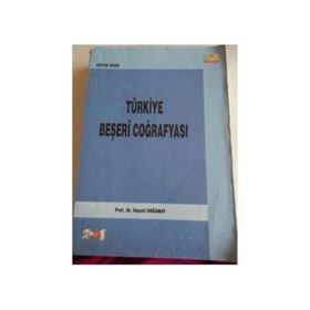 Türkiye Beşeri Coğrafyası - Prof. Dr. Hayati Doğanay