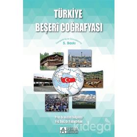 Türkiye Beşeri Coğrafyası - Prof. Dr. Hayati Doğanay