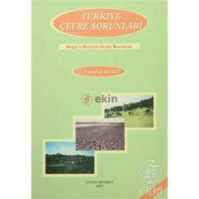 TÜRKİYE ÇEVRE SORUNLARI - EMRULLAH GÜNEY