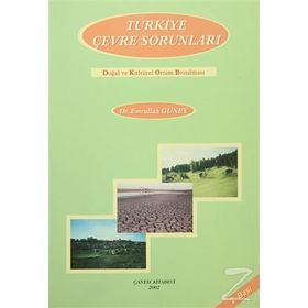 TÜRKİYE ÇEVRE SORUNLARI - EMRULLAH GÜNEY