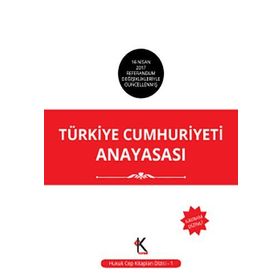 TÜRKIYE CUMHURIYETI ANAYASASI - GENEL