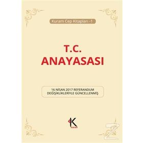 TÜRKIYE CUMHURIYETI ANAYASASI - GENEL