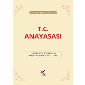 TÜRKIYE CUMHURIYETI ANAYASASI - GENEL