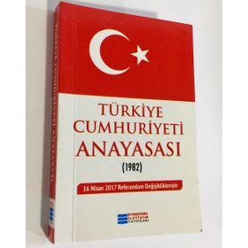 TÜRKIYE CUMHURIYETI ANAYASASI - GENEL