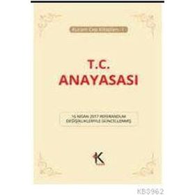 TÜRKIYE CUMHURIYETI ANAYASASI - GENEL