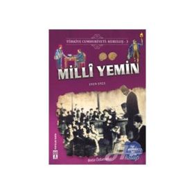 Türkiye Cumhuriyeti: Kuruluş 3 - Milli Yemin Metin Özdamarlar
