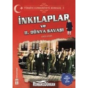 Türkiye Cumhuriyeti: Kuruluş 5 - İnkılaplar ve 2. Dünya Savaşı - Metin Özdamarlar