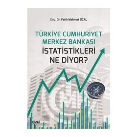 Türkiye Cumhuriyeti Merkez Bankası Istatistikleri Ne Diyor? - Kolektif