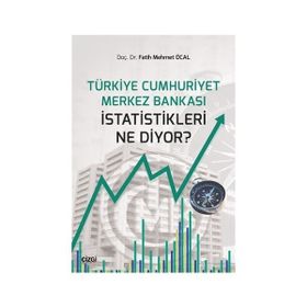 Türkiye Cumhuriyeti Merkez Bankası Istatistikleri Ne Diyor? - Kolektif