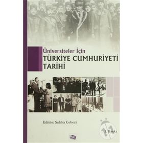 TÜRKİYE CUMHURIYETI TARIHI - SIDIKA CEBECI