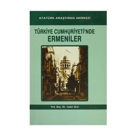 Türkiye Cumhuriyeti'nde Ermeniler - Cafer Ulu