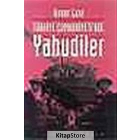 TÜRKİYE CUMHURIYETINDE YAHUDILER - AVNER LEVI