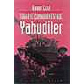 TÜRKİYE CUMHURIYETINDE YAHUDILER - AVNER LEVI