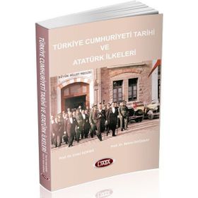 Türkiye Cumhutiyeti Tarihi ve Atatürk İlkeleri - Erdal Açıkses Rahmi Doğanay