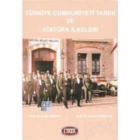 Türkiye Cumhutiyeti Tarihi ve Atatürk İlkeleri - Erdal Açıkses Rahmi Doğanay