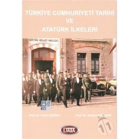 Türkiye Cumhutiyeti Tarihi ve Atatürk İlkeleri - Erdal Açıkses Rahmi Doğanay