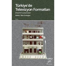 Türkiye de Televizyon Formatları - Kolektif