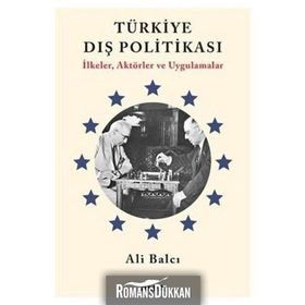 TÜRKIYE DIŞ POLITIKASI - ALI BALCI