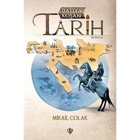 Türkiye Diyanet Vakfı Yayınları Batıya Koşan Tarih