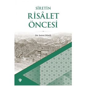 Türkiye Diyanet Vakfı Yayınları Siretin Risalet Öncesi