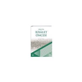 Türkiye Diyanet Vakfı Yayınları Siretin Risalet Öncesi