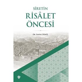 Türkiye Diyanet Vakfı Yayınları Siretin Risalet Öncesi