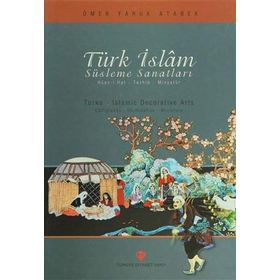 Türkiye Diyanet Vakfı Yayınları Türk İslam Süsleme Sanatları