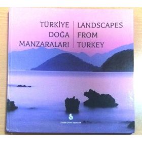 Türkiye Doğa Manzaraları-Landscapes From Turkey